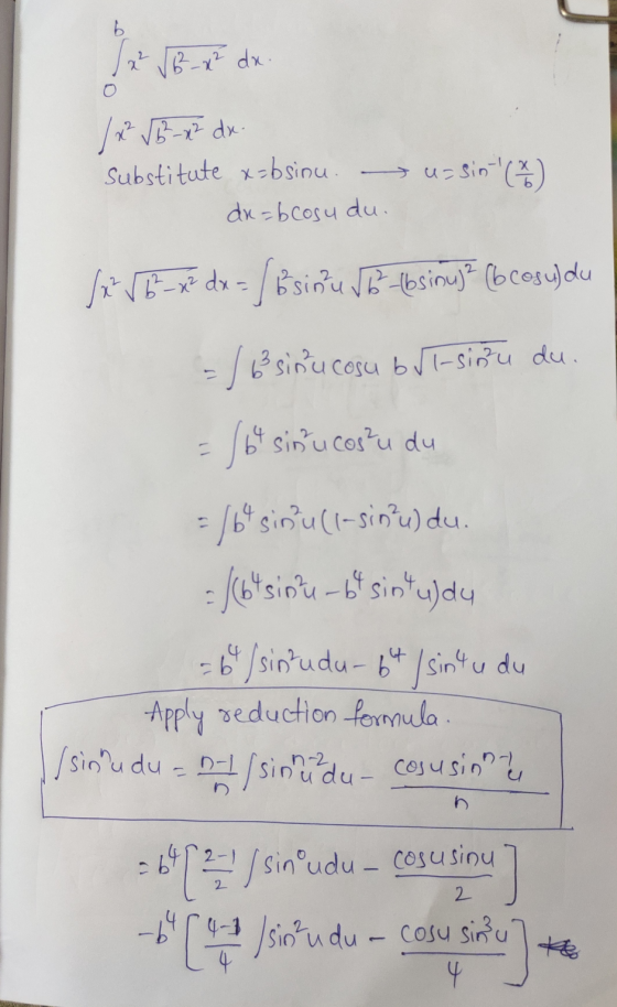 2 JB x dx. / 2² / 6²-x2 dx. substitute x=bsinu s uzsin(x) dx=bcosudu. (256-27 dx = { b sinu 16 lbsinuj? (bcosuldu = / 6 sinu
