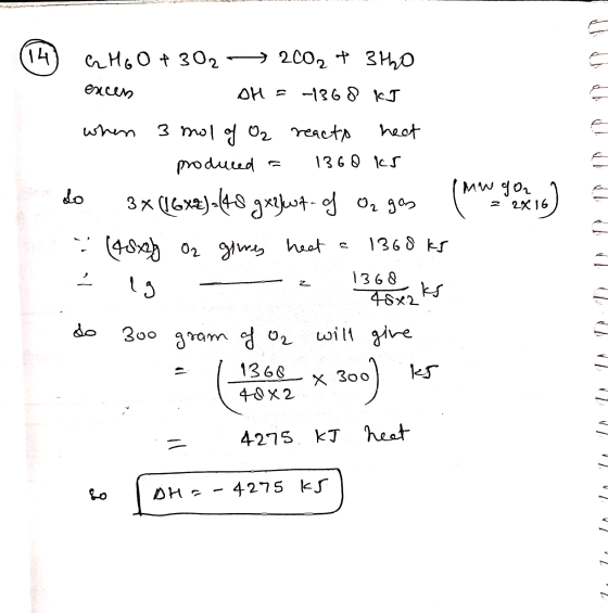 I MW go a HG 0 + 302 2002 + 3H2O escens OH = -1368 kJ when 3 mol of Oz reacts heat O produced a 1360 KS do 3% (16x2)=448. gxy