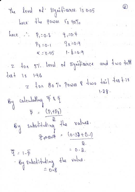 1. The level of significance is 0:05 here the power is 90% here, Picos q, 2017 Pg 20.1 .92-019 Q10.05 1-8-0.9 2 for 15.1..