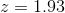 z= 1.93