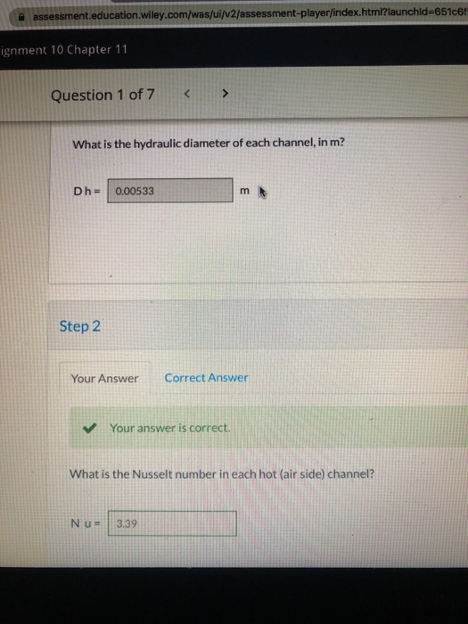 e assessment.education.wiley.com/was/ui/2/assessment-player/index.html?launchid=651c6f ignment 10 Chapter 11 Question 1 of 7