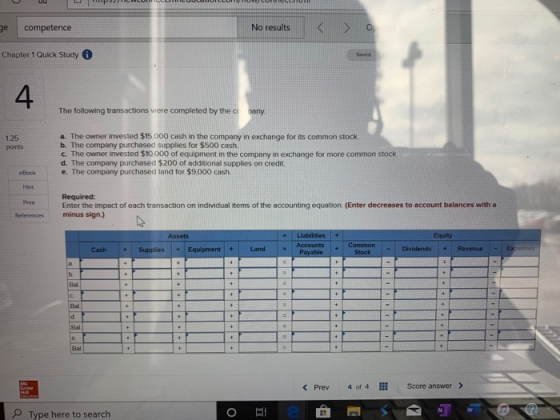 e competence No results Chapter 1 Quick Study 6 The following transactions were completed by the orany points a. The owner in