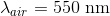 \lambda _{air}=550\; \mathrm{nm}