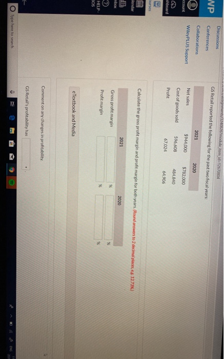 signments/32406262 module item id-12670804 Discussions WP GS Retail reported the following for the past two fiscal years Conf