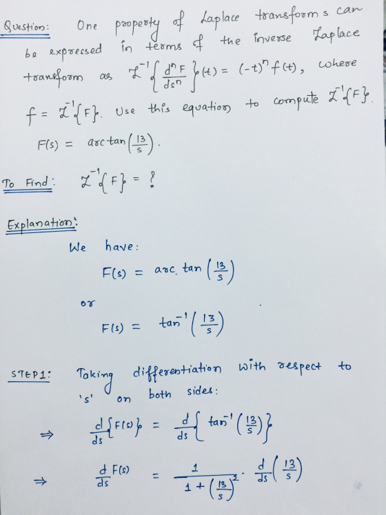 s can Questions: One property of Laplace transform: be expressed in terms of the inverse Laplace transfoom The port) = (-+)f