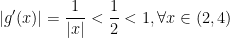 |g'(x)| = rac{1}{|x|}<rac{1}{2} <1, orall xin(2,4)
