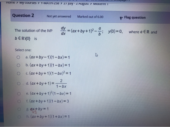 Home > My courses > Y-MATT1-258 » 27 july-Z August > term Question 2 Not yet answered Marked out of 6.00 p Flag question The