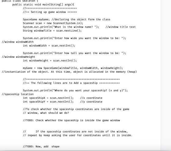 public class Skeleton { public static void main(String[] args) { //================================ //== Setting up game wind