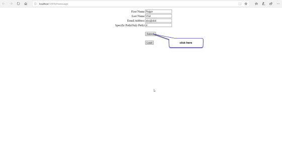 E = 0 localhost:12016/Home.aspx First Name Rajgor Last Name Viral Email Address abc@abd Specific Path(Only Path) d: Submit Lo