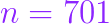 {\color{Purple} n = 701}