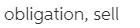 obligation, sell