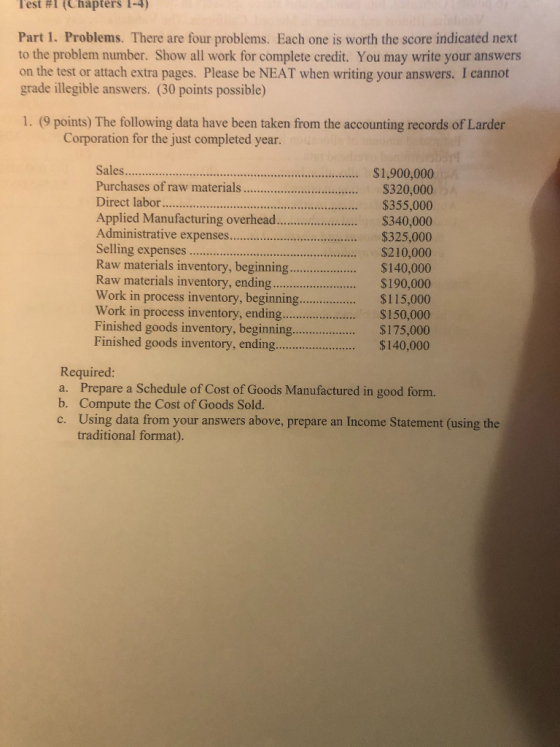 Test (Chapters 1+) Part 1. Problems. There are four problems. Each one is worth the score indicated next to the problem numbe