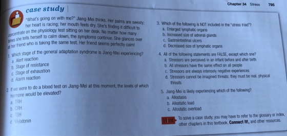 Chapter 34 Stress 795 case study Whats going on with me? Jiang-Mel thinks. Her palms are sweaty her heart is racing: her mo