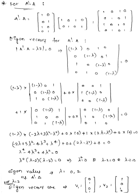 * for A. A : A. A : - 0 :::::::::: ۵ 0 - - - A! A Eigen vectors for AA - A1) 0 و ( -) ا 0 (1-4) 0 و (4-1) (1-) - (-) * ه (-1)