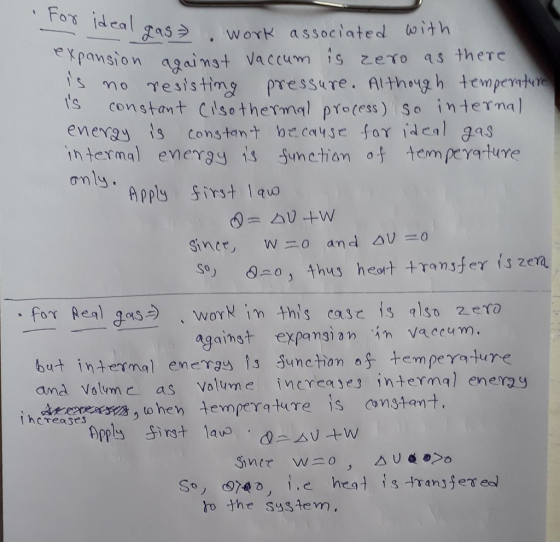 Fos ideal Tagas wor associated with S Wok expansion against Vaccum 1S zeto as there s mo esisting pressure. Although tempervai s constant Cisothermal pro(ess) So interna l hterma) energy is Sunctian only. emm perature So 0, thus heort transfer is zea against expangi an in Vaccum. but internal en e Y29 1.3 Sunctian 아 ,hempeY1ture amå Volum c as Volume increaej intermal ene interere er ,tohen temperature is constant ho the sustem,