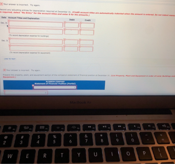 x Your answer is incorrect. Try again. Record any adjusting entries for depreciation required at December 31. (Credit account