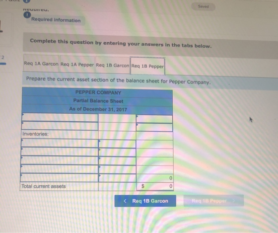 Saved REU CU. Required information Complete this question by entering your answers in the tabs below. 2 Req 1A Garcon Req 1A
