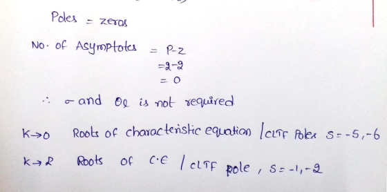 Poles zerox No. Asymptotes P-2 2-9 Roots o yaC ka R Roots oc ce l cLTF pole , s,-,-2