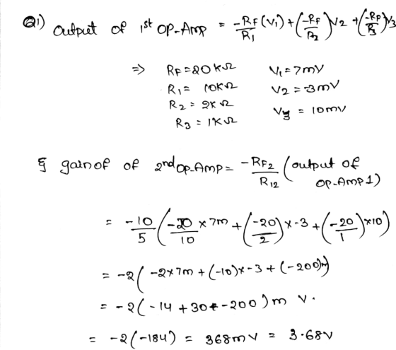 | @) Output op ist Op-Amp RF (Vo) + ( 12 °C Sep => Rr=20kr - Ri= Cokn R2 = 2x2 Rg=lku Vi=7my 12=3mV Vung = lomy § gain of of