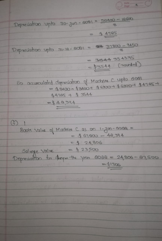 Depreciation upto 30-Jun-2001 = 50400 - 1Q600 = $ 4725 Depreciation upto 31-12 - 2001 - 31800 - 94.50 8 = 3544 35 43.75 = $35