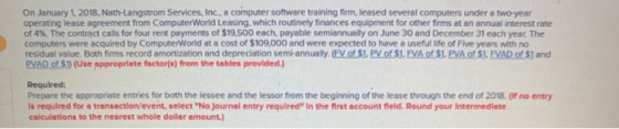 On January 1, 2018, Nath-Langstrom Services, Inc., a computer software training firm, leased several computers under a two-ye