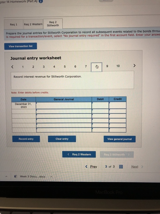 pter 14 Homework (Part A i Req 1 Reg 2 Western Reg 2 Stillworth Prepare the journal entries for Stillworth Corporation to rec