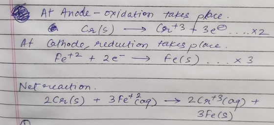 At Anode - oxidation takes place. cle Couls) -cont3 + 3e@...x2 Cathode, reduction takes place Fet2 +2e fers) ... X 3 At Net r