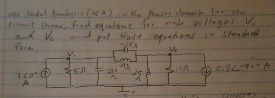 use Ndal Anabysir (N A)n He Phaser domaih fur th tirt shown fnd equahsns fir nede Volages aud Vh form and pat tde equah ens n