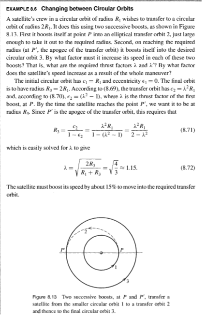 EXAMPLE 8.6 Changing between Circular Orbits A satellites crew in a circular orbit of radius Rwishes to transfer to a circul