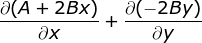 д(A + 2Bх) дх + д-2By) ду