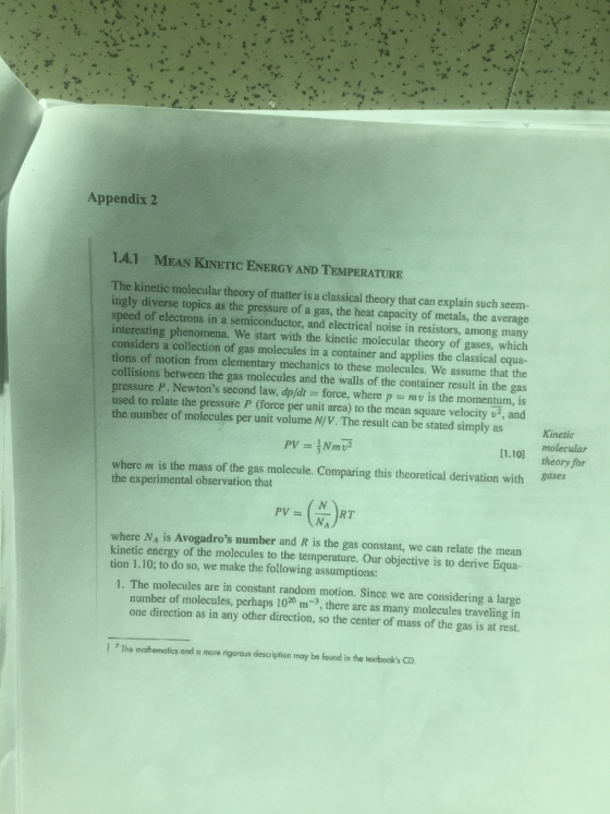 Appendix 2 14.1 MEAN KINETIC ENERGY AND TEMPERATURE The kinetic molecular theory of matter is a classical theory that can exp