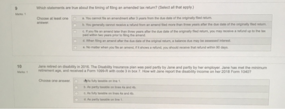 Which statements are true about the timing of filing an amended tax return? (Select all that apply.) Marks Choose at least on