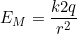 \small E_M=\frac{k2q}{r^2}