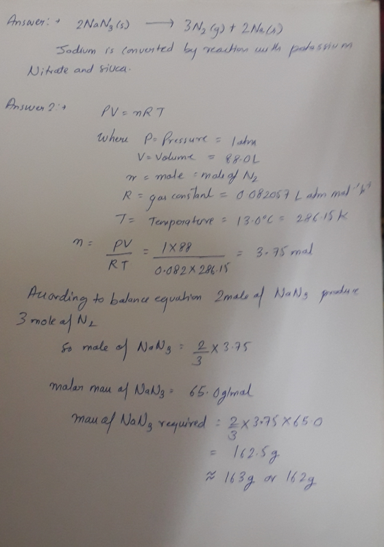 Answer: 3N2 4) t 2NaC) 2NAN, (s) Sodium rs Comvented by eaton uu palassiu m Nitate and suca Answer 2 PV=MRT where P. Pressurc