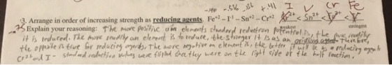 -410 -56_13l +.41 I v 3. Arrange in order of increasing strength as reducing agents. Fe+2 -1 - Sn2 - Cr2 Ar*< Snat < Explai