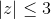 |z|\le 3