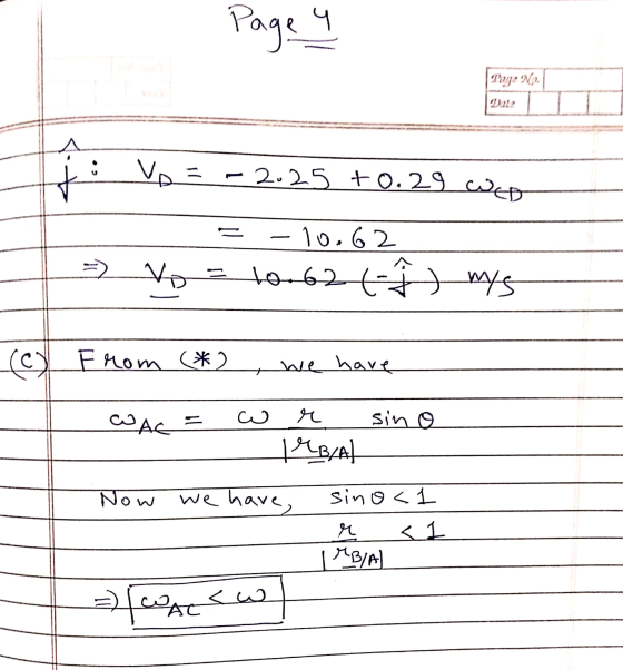Page 4 Tage No. A VE - 2.25 +0.29 WED => -10.62 to.62 (t mys VD cey From (*) we have r WAE sin o ALBA Now we have, sino<1 r <