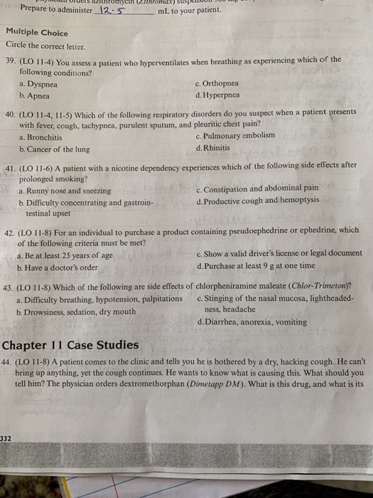 r UNE R Prepare to administer 12.5 on sus Joo mL to your patient. Multiple Choice Circle the correct letter. » (LO 11:4) You