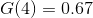 G(4)=0.67