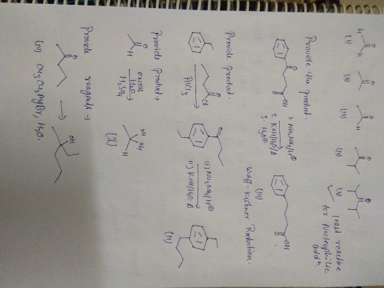 ( W least reactive for Nucleophilic add Provide the product. H & NHL NU₂/10 B OH 2. KOHH 3. Ho Wolff - Kishner Reduction. Pr