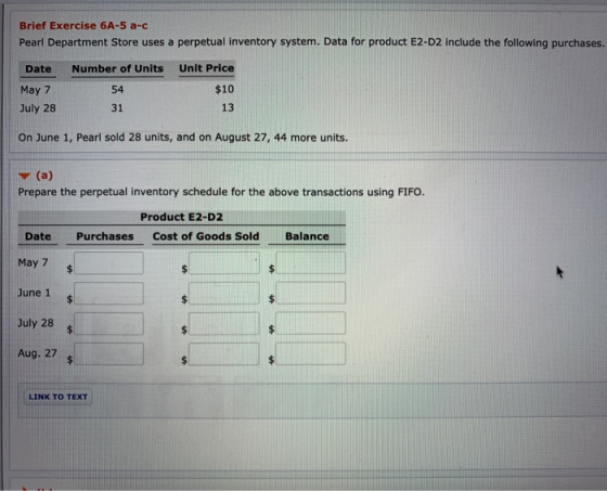 Brief Exercise 6A-5 a-c Pearl Department Store uses a perpetual inventory system. Data for product E2-D2 include the followin