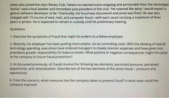 Jones also joined the citys Rotary Club, where he seemed more outgoing and personable than the stereotype techie, said a l