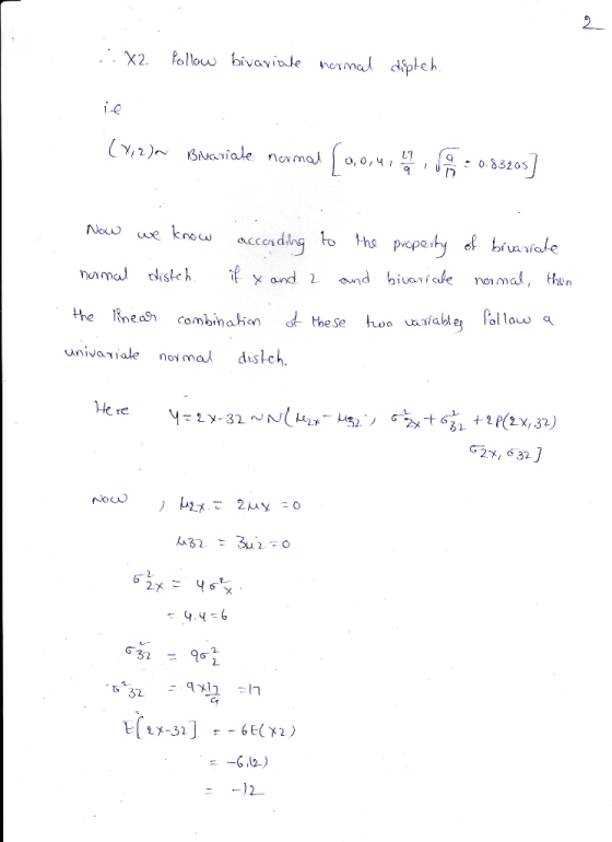 .: X2 Pollow bivariate normal dipteh. (Mazda Bivariate. normal [0,0,4.. n o 20.83105] Now we know according to the property o