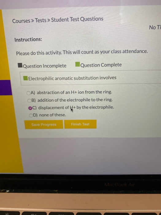 Courses » Tests » Student Test Questions No Ti Instructions: Please do this activity. This will count as your class attendanc