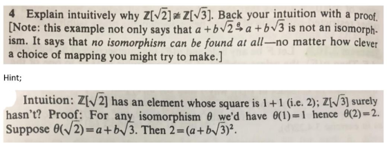 4 Explain intuitively why Z[V2] Z[V3]. Back your intuition with a proof. [Note: this example not only says that a +bv2 a +bv3