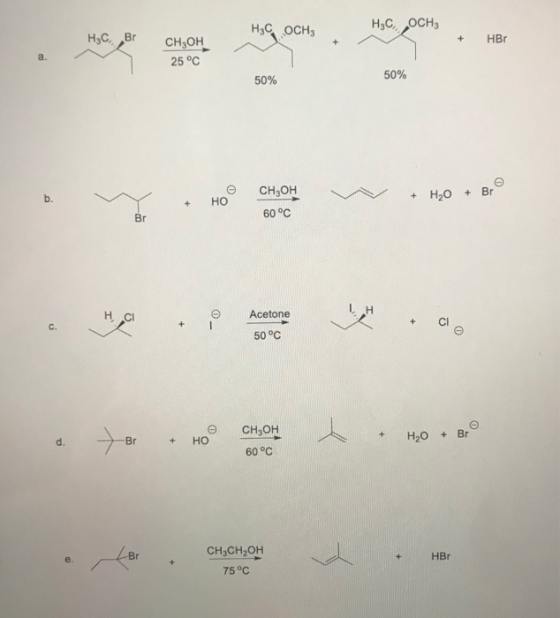 Не осн, H5C, осна H5C Br + HBr CH3OH 25 °C 50% 50% H,0 . + Br° . . ~ + снҳон 60 °C + ~ ~ о но Br Acetone 50 °C . . .ю° сьон Д