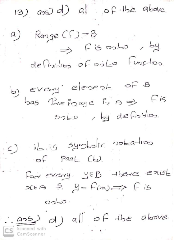 je al Nan 13) ass] d) all of the above aj Range (F)=B ..-> fis oolo by de finition of oslo Function by every element of B bas
