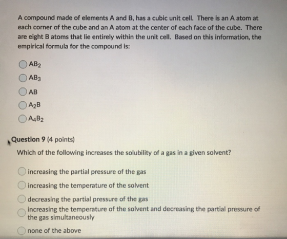 A compound made of elements A and B, has a cubic unit cell. There is an A atom at each corner of the cube and an A atom at th