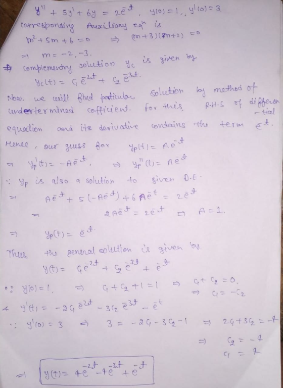 y + 54+by zeit m² +5m +6=0 term Hence Yelt) = Get Gebut. 4 4 (t) = -2 ē Let ytoj = 1, y(0)3 corresponding Auxiliary egh is