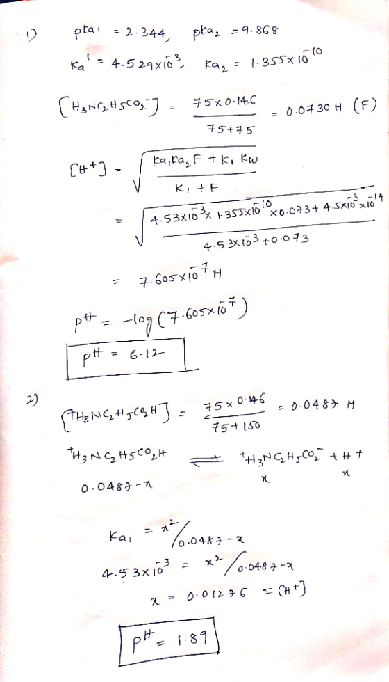 pral = 2.344 pka, =9.868 Ka = 4.529x163 ka, = 1.355x100 HÀNG HSC0₂7= 75x0.14.6 = 0.07 30M (F) 75+75 [H+] = 1 Kaika, F tko kw